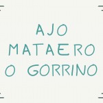 AJO MATAERO O GORRINO