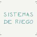 SISTEMAS DE RIEGO